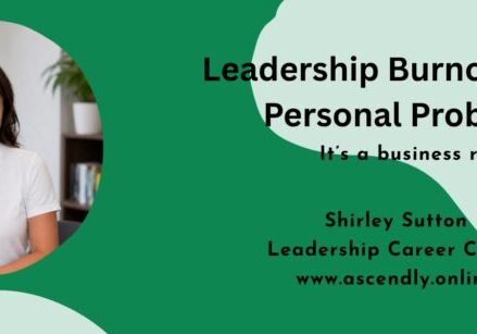 leadership, business coach, career coach, burnout, business risk